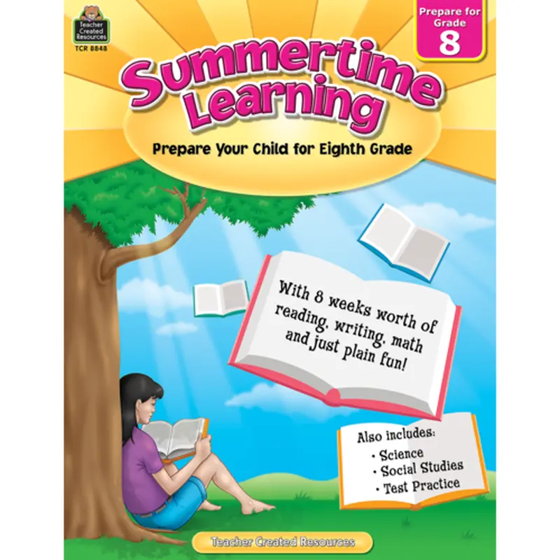 Teacher Created Resources Summertime Learning Preparing for Grade 8 (8848)